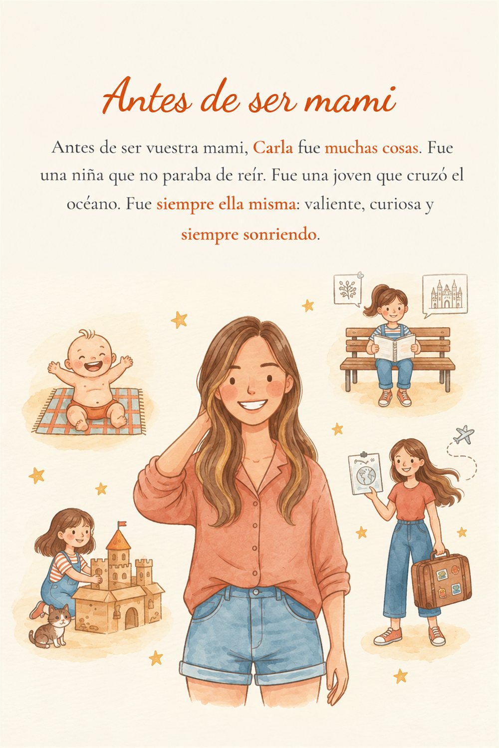 Página de un cuento personalizado: «Antes de ser mami», con mamá ilustrada en acuarela de niña, de joven y de viaje